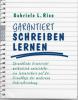 Garantiert schreiben lernen. Sonderausgabe - Gabriele L. Rico