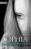 Sophia - Dem Abgrund so nah - Valerie le Fiery