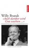 Willy Brandt - Willy Brandt