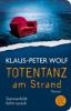 Totentanz am Strand - Klaus-Peter Wolf