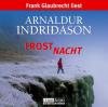 Frostnacht, 4 Audio-CDs - Arnaldur Indriðason