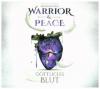 Warrior & Peace - Stella A. Tack