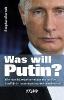Was will Putin? - Stephan Berndt