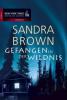 Gefangen in der Wildnis - Sandra Brown