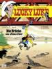 Lucky Luke 68 - Die Brücke am Ol'Man River - Xavier Fauche, Jean Léturgie