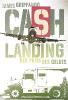 Cash Landing - Der Preis des Geldes - James Grippando