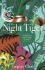 The Night Tiger - Yangsze Choo