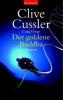 Cussler, C: Goldene Buddha - Clive Cussler, Craig Dirgo