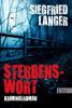 Sterbenswort - Siegfried Langer