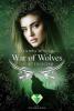 War of Wolves. Lichttochter - Sandra Binder