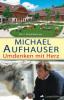 Umdenken mit Herz - Michael Aufhauser