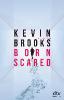 Born Scared - Kevin Brooks