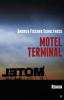 Motel Terminal - Andrea Fischer Schulthess