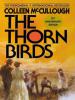 The Thorn Birds - Colleen Mccullough