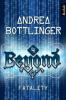 Beyond Band 4: Fatality - Andrea Bottlinger