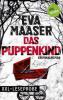 XXL-Leseprobe: Das Puppenkind - Eva Maaser