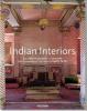 Indian Interiors. Interieurs de l' Inde - Deidi von Schaewen, Sunil Sethi