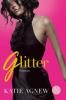 Glitter - Katie Agnew