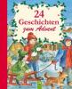 24 Geschichten zum Advent - Sabine Streufert, Ulrike Rogler, Ingrid Annel, Sarah Herzhoff