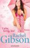 Liebe, fertig, los! - Rachel Gibson