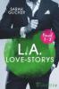L.A. Love Storys Band 1-3 - Sarah Glicker