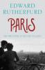 Paris, English edition - Edward Rutherfurd