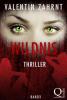 Wildnis: Thriller - Band 3 der Trilogie - Valentin Zahrnt