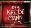 Der Kreidemann, 6 Audio-CDs - C. J. Tudor