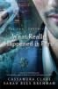 What Really Happened in Peru - Cassandra Clare