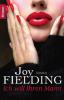 Ich will Ihren Mann - Joy Fielding