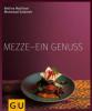 Mezze - Ein Genuss - Bettina Matthaei, Mohammed Salameh