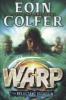 W.A.R.P.: The Reluctant Assassin - Eoin Colfer