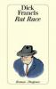 Rat Race - Dick Francis