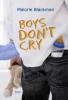 Boys Don't Cry - Malorie Blackman