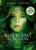Blackcoat Rebellion - Das Schicksal der Zehn - Aimée Carter