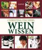Christina Fischers Weinwissen - Christina Fischer