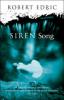 Siren Song - Robert Edric