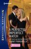 A Perfectly Imperfect Match - Marie Ferrarella