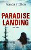 Paradise Landing - Franca Steffen