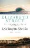 Die langen Abende - Elizabeth Strout