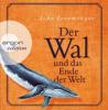 Der Wal und das Ende der Welt - John Ironmonger
