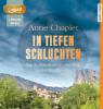 In tiefen Schluchten, MP3-CD - Anne Chaplet