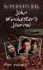 Supernatural: John Winchester's Journal, Film Tie-In - Alex Irvine