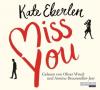 Miss you, 6 Audio-CDs - Kate Eberlen