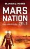 Mars Nation 2 - Brandon Q. Morris