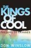 The Kings of Cool - Don Winslow