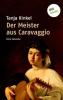 Der Meister aus Caravaggio - Tanja Kinkel