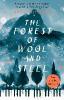 The Forest of Wool and Steel - Natsu Miyashita, Philip Gabriel