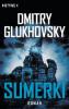 Sumerki - Dmitry Glukhovsky