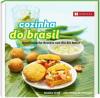 Cozinha do Brasil - Monika Graff, Lidia Pichler